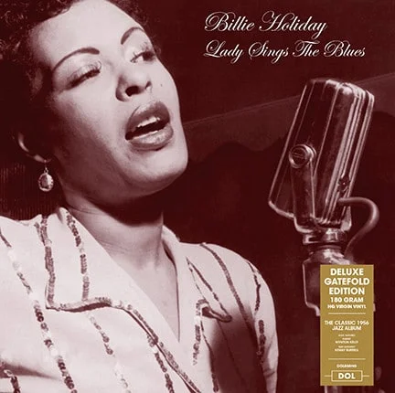 Billie Holiday - Lady Sings The Blues (Gatefold, 180 grs. Ed. EU, 2017)