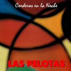 Las Pelotas - Corderos en la Noche (Vinilo, Ed. Argentina, 2015)