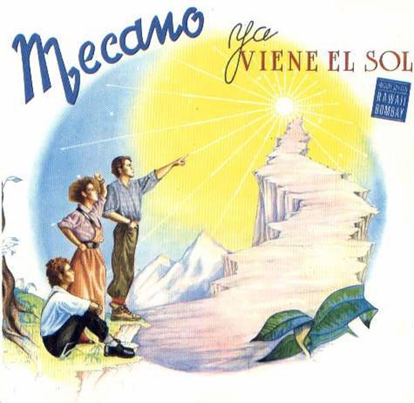 Mecano - Ya Viene El Sol (CD, Ed. Española, 1991) 1 Mecano - Ya Viene El Sol (CD, Ed. Española, 1991)