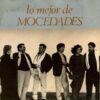Mocedades - Lo Mejor De (CD, Ed. Mexicana, 1991) 2 Mocedades Lo Mejor De