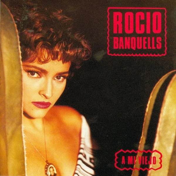 Rocío Banquells - A Mi Viejo (1995)