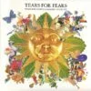 Tears For Fears Tears Roll Down Greatest Hits 82 92
