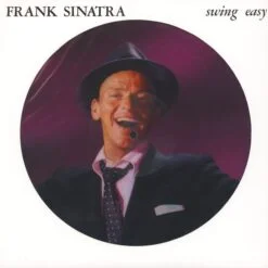 Frank Sinatra - Swing Easy! (Vinilo, Picture Disc, 180 grs. Ed. EU, 2017)
