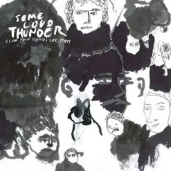 Clap Your Hands Say Yeah - Some Loud Thunder (CD, Ed. US, 2017)