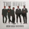 The Hives - Veni Vidi Vicious (Vinilo, Ed. EU, 2017)