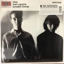 The Servants - Small Time / Hey Hey We're The Manqués (2 x Vinilo, Ed. US, 2013)