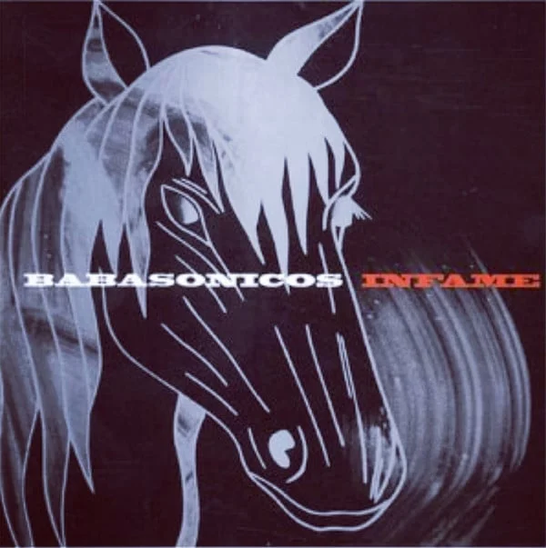 Babasónicos - Infame (Ed. Argentina, 2006)