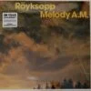 Röyksopp - Melody A.M. (Vinilo, 2 LP, Edición Limitada, Numerada, UK, 2021) 3 Melody A.M.