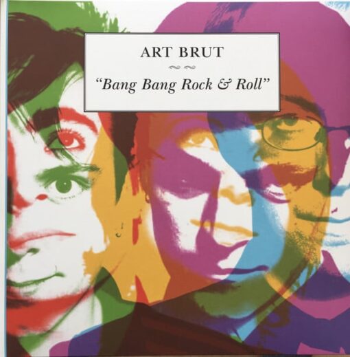 Art Brut - Bang Bang Rock & Roll (Vinilo, Ed. 2020)