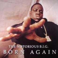The Notorious B.I.G. - Born Again (2 x Vinilo, Ed. Europe, 2017)
