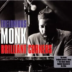 Thelonious Monk - Brilliant Corners (2 x CD, Ed. UK, 2010)