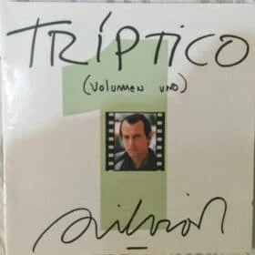 Silvio Rodríguez - Tríptico (Volúmen Uno) (Ed. Argentina, 2006)