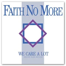 Faith No More - We Care A Lot (Ed. Argentina, 2016)