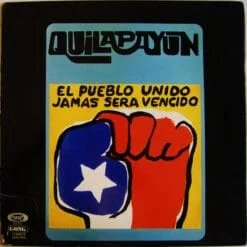 Quilapayún - El Pueblo Unido Jamás Será Vencido (Vinilo, Ed. Chile)
