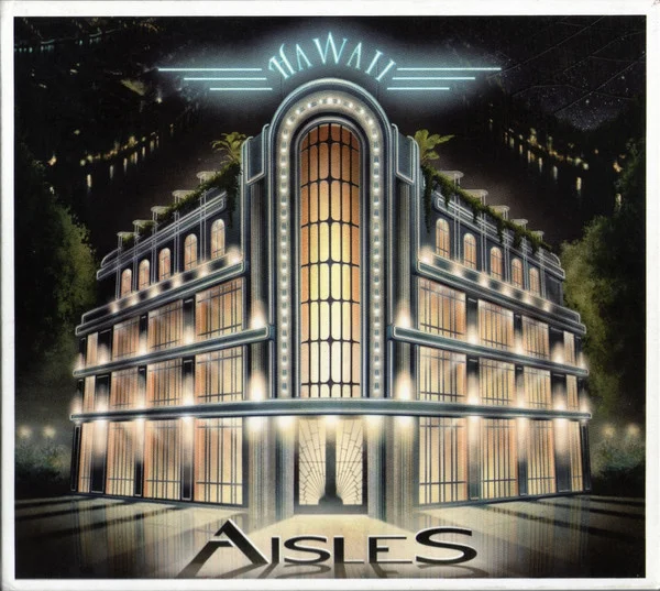Aisles - Hawaii (2 CD, Ed. Chile, 2016)