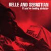 Belle and Sebastian - If You're Feeling Sinister (CD, Ed. EU, 1996)