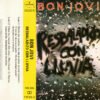 Bon Jovi - Resbaladizo con Lluvia (Cassette, Ed. Chile, 1986)