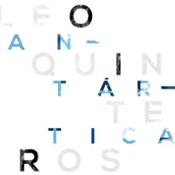 Leo Quinteros - Antártica (Vinilo, Ed. Chile, 2013)