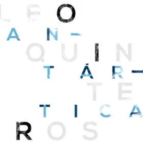 Leo Quinteros - Antártica (Ed. Chile, 2013)