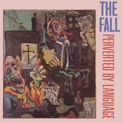 The Fall - Perverted By Language (Vinilo, Ed. EU, 2023, Limitada, Numerada, Pink)