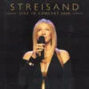 Barbra Streisand Live In Concert 2006 2xCD Album
