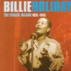 Billie Holiday - The Classic Decade 1935-1945 (CD, Ed. UK, 1997) 2 Billie Holiday The Classic Decade 1935 1945 CD Album