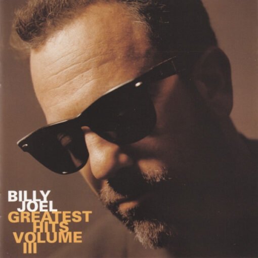 Billy Joel - Greatest Hits Volume III (CD, Ed. US, 1997)