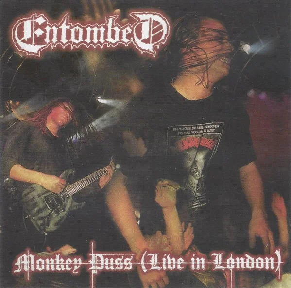 Entombed - Monkey Puss (Live In London) (CD, Ed. Brazil, )