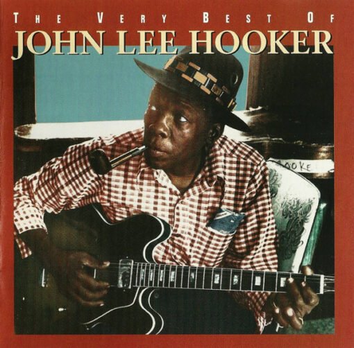 John Lee Hooker - The Very Best Of (CD, Ed. US, 1995)