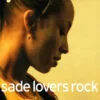Sade Lovers Rock CD Album