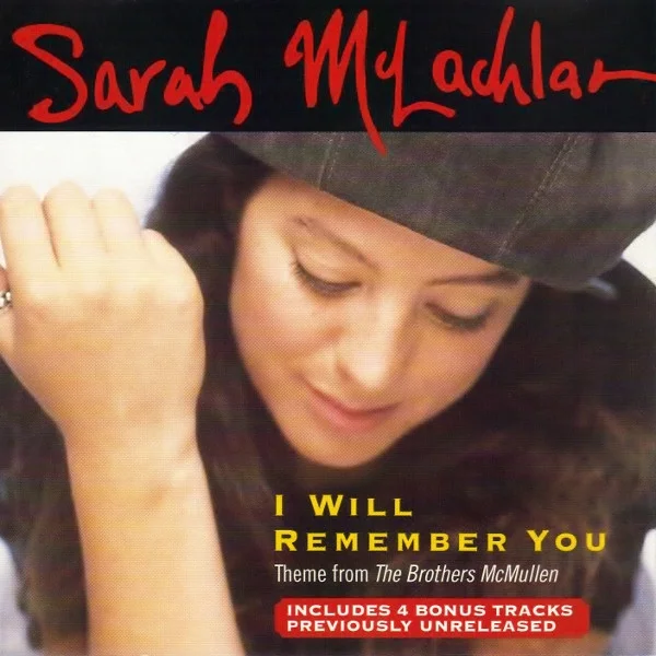 Sarah McLachlan - I Will Remember You (Single, Ed. US, 1995)
