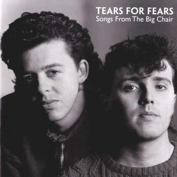 Tears For Fears - Songs From The Big Chair (Ed. EU, 1999, Remastered)