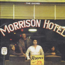 The Doors - Morrison Hotel (Ed. Argentina, 2007)