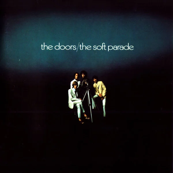 The Doors - The Soft Parade (Ed. Argentina, 2007)
