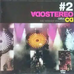 Soda Stereo - Me Veras Volver Gira 2007 CD2 (CD, Ed. Argentina, 2008)