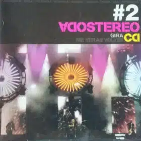 Soda Stereo - Me Veras Volver Gira 2007 CD2 (Ed. Argentina, 2008)