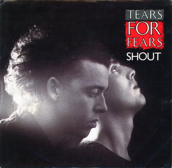 Tears for Fears - Shout (Vinilo, 7", Ed. US, 1985) 1 Tears for Fears - Shout (Vinilo, 7", Ed. US, 1985)