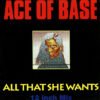 Ace Of Base - All That She Wants (Vinilo, Single, Ed. Europe, 1992)