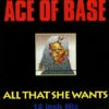 Ace Of Base - All That She Wants (Vinilo, Single, Ed. Europe, 1992)