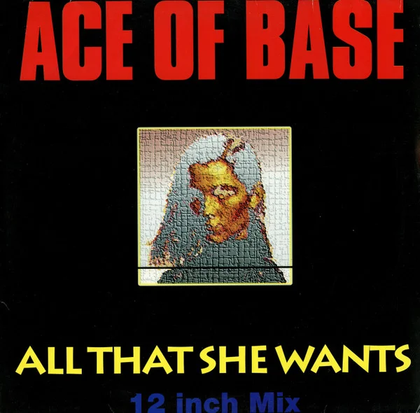 Ace Of Base - All That She Wants (Vinilo, Single, Ed. Europe, 1992) 1 Ace Of Base - All That She Wants (Vinilo, Single, Ed. Europe, 1992)