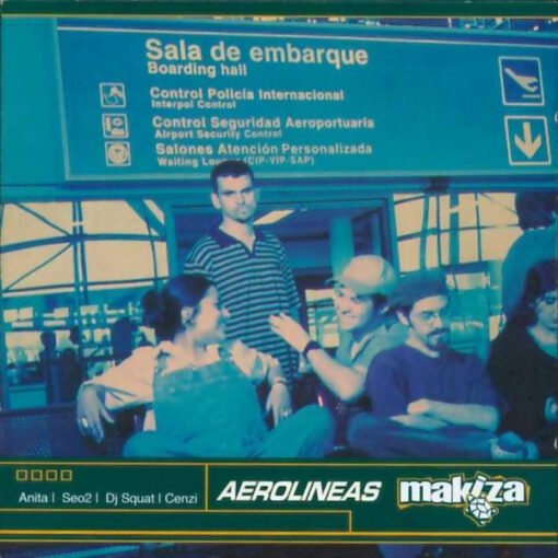 Makiza - Aerolineas Makiza (CD, Ed. Chile, 1999)
