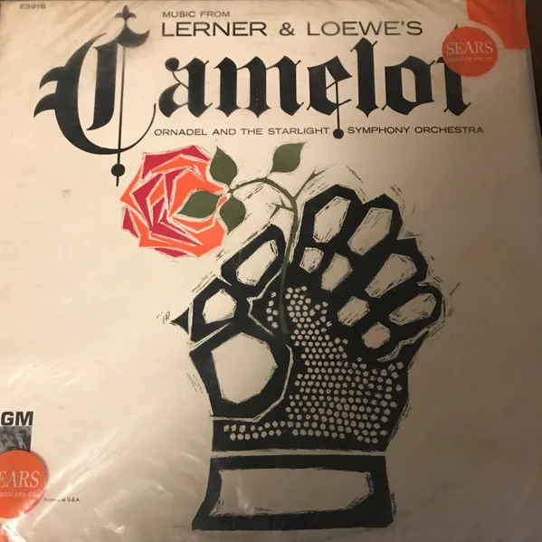 Ornadel & The Starlight Symphony Orchestra - Music From Lerner And Loewe’s Camelot (Ed. US, 1960)