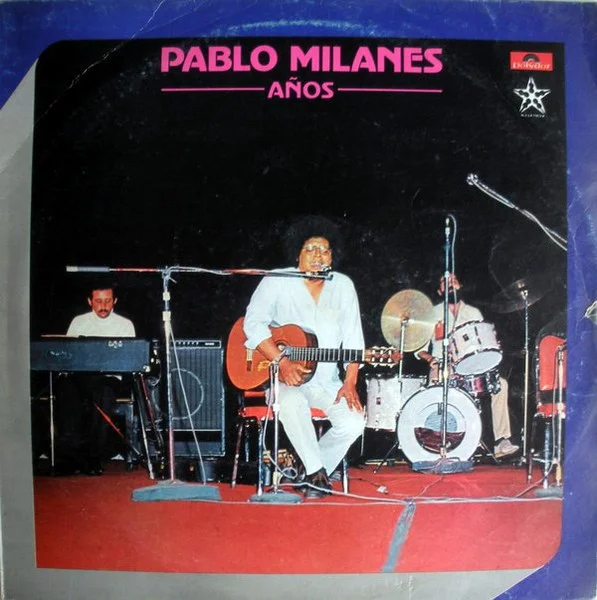 Pablo Milanés - Años (Vinilo, Ed. Argentina, 1982)