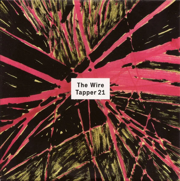 Varios - The Wire Tapper 21 (Ed. UK, 2009)