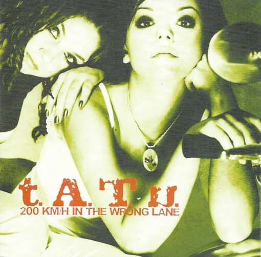 t.A.T.u. - 200 KM/H In The Wrong Lane (CD, Ed. Chile, 2002)