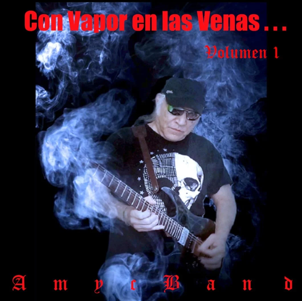 Amycband - Con Vapor en las Venas… Volumen 1 (Ed. Chile, 2022)