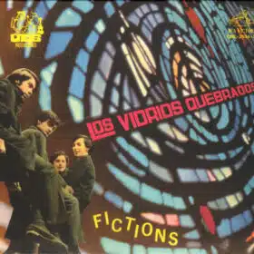 Los Vidrios Quebrados - Fictions (Ed. Chilena, 2021)