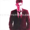 Michael Bublé - It's Time (CD, Ed. Chile, 2005)