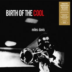 Miles Davis - Birth Of The Cool (Vinilo, Ed. Europe, 2017, Gatefold, 180 gram.)