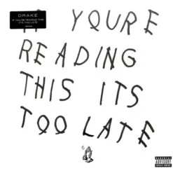 Drake - If You're Reading This It's Too Late (Vinilo, 2 LP, Ed. EU, 2016)